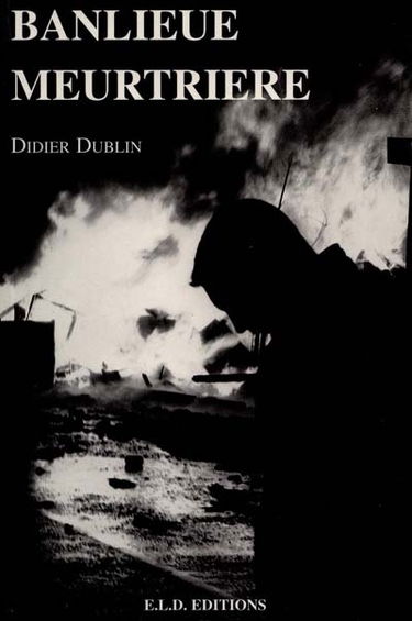 Banlieue meurtrière ou La vie est une mauvaise farce