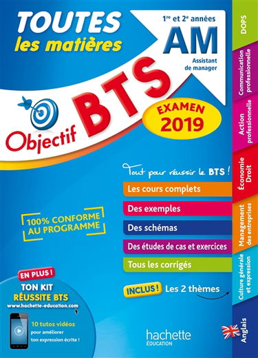 BTS AM, assistant de manager, 1re et 2e années : toutes les matières : examen 2019
