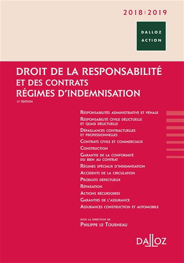 Droit de la responsabilité et des contrats : régimes d'indemnisation : 2018-2019