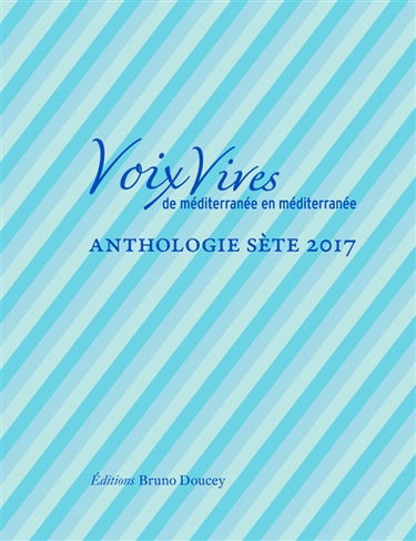 Sète, anthologie 2017