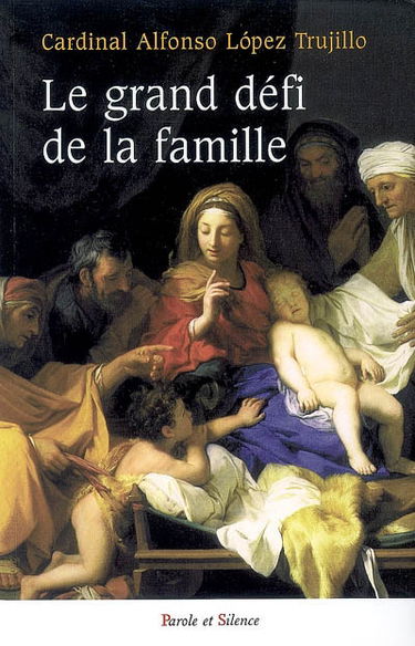 Le grand défi de la famille