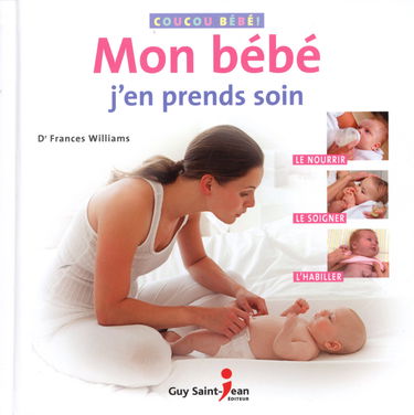 Mon bébé, j'en prends soin