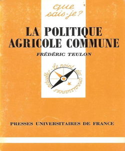 La Politique agricole commune