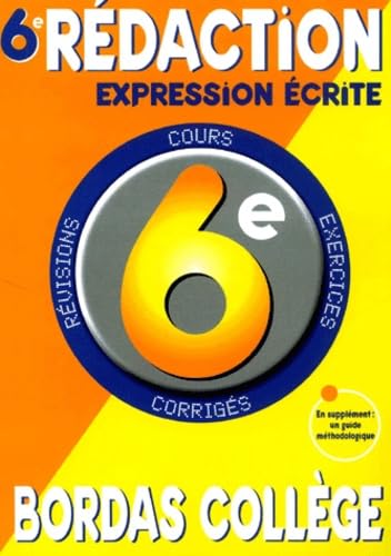 Français, expression écrite, rédaction 6e