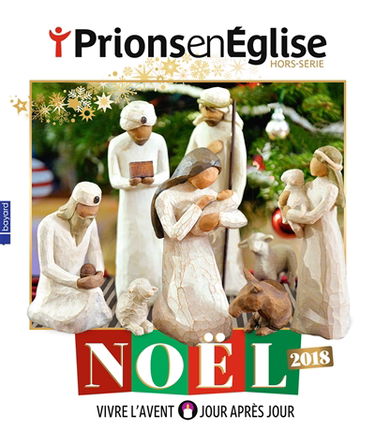 Prions en Eglise, hors série. Noël 2018