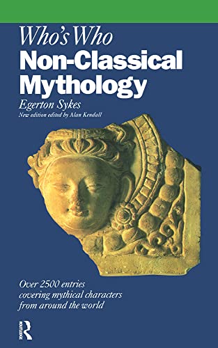 Couverture de Who's Who in Non-Classical Mythology