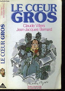 Le Coeur gros