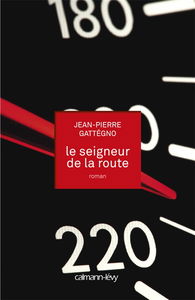 Le seigneur de la route