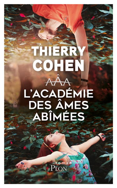 L'Académie des âmes abîmées