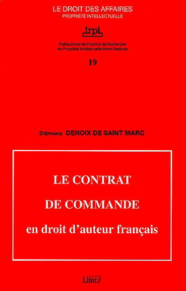 Le contrat de commande en droit d'auteur français