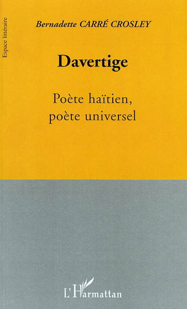 Davertige : poète haïtien, poète universel
