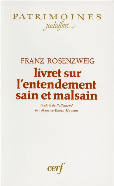 Livret sur l'entendement sain et malsain