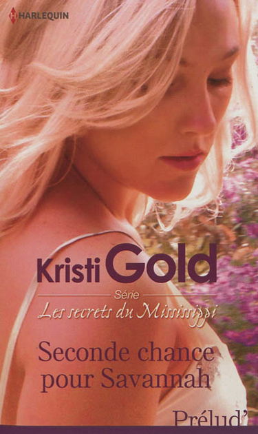 Seconde chance pour Savannah : les secrets du Mississippi