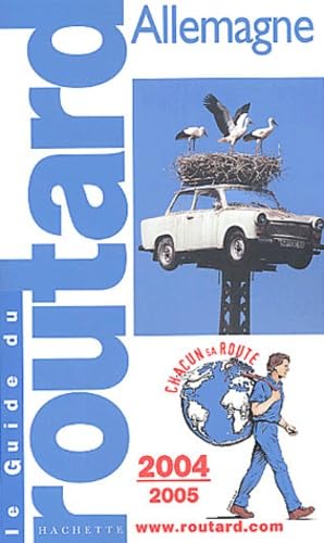 Guide du Routard : Allemagne 2004/2005