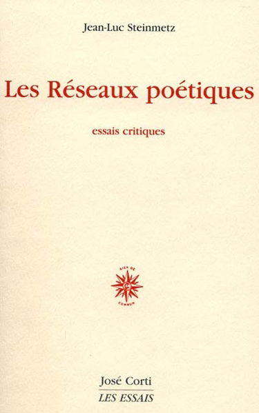 Les réseaux poétiques : essais critiques