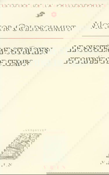 Le système stoïcien et l'idée de temps