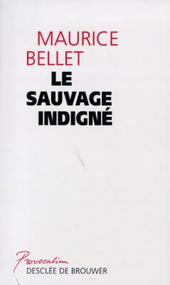 Le sauvage indigné : la structure temporelle de l'action collective