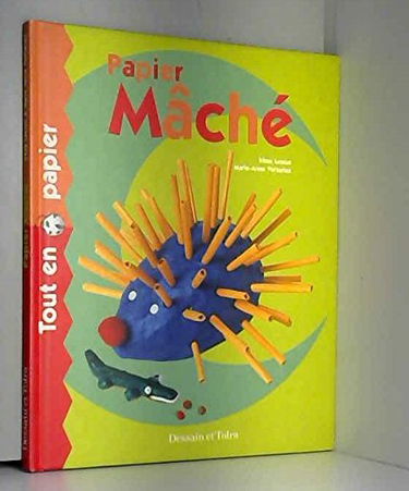 Papier mâché : tout en papier