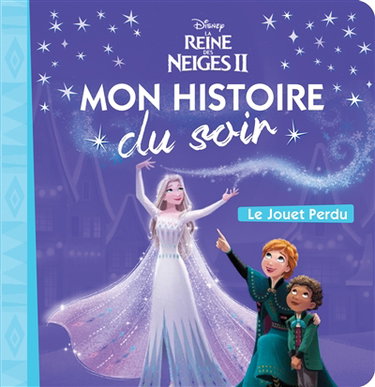 Couverture de La reine des neiges II : le jouet perdu par Walt Disney company