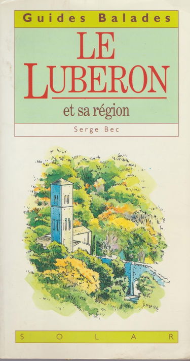 Le Luberon et sa région