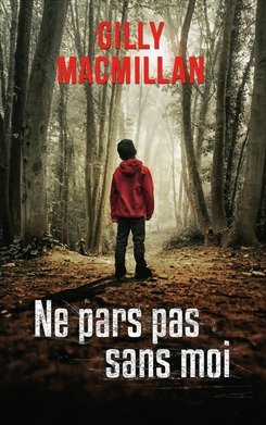Couverture de Ne pars pas sans moi