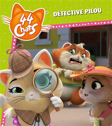 Couverture de 44 chats. Détective Pilou