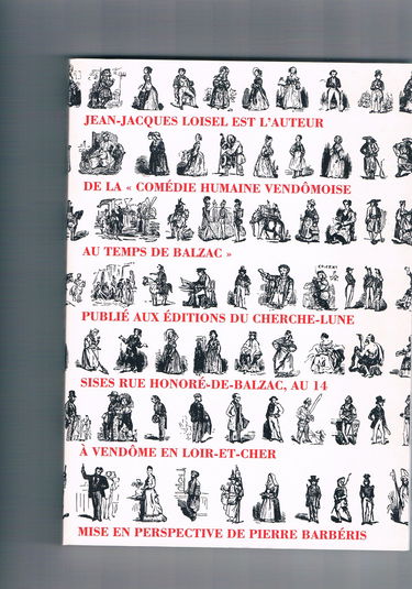 La comédie humaine vendômoise au temps de Balzac
