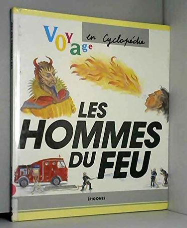 Les Hommes du feu