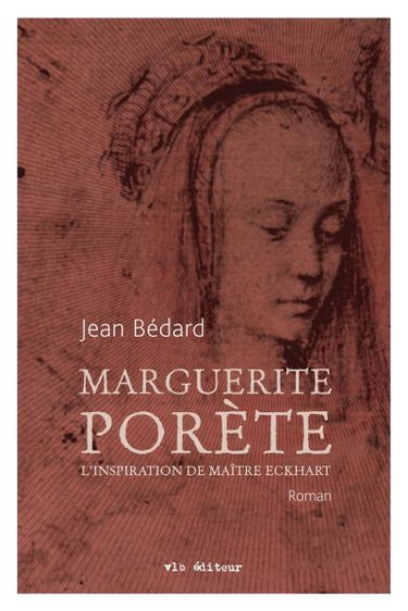 Couverture de Marguerite Porète, l'inspiration de Maître Eckhart