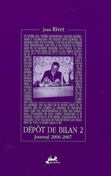 Couverture de Dépôt de bilan 2 : journal, 2006-2007