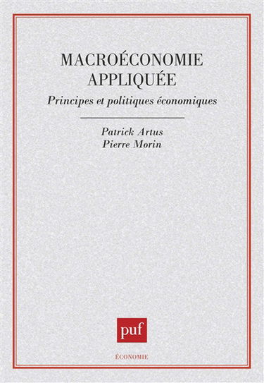 Macroéconomie appliquée : principes et politiques économiques