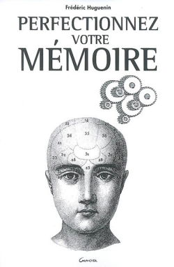 Perfectionnez votre mémoire