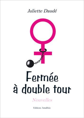 Fermee a Double Tour