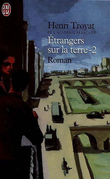 Etrangers sur la terre. Vol. 2