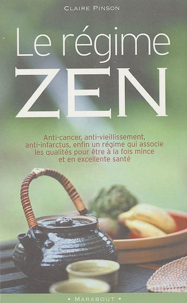 Le régime zen
