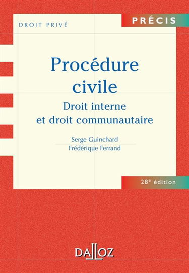 Procédure civile : droit interne et droit communautaire