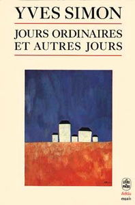 Jours ordinaires et autres jours