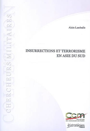Insurrections et terrorisme en Asie du Sud