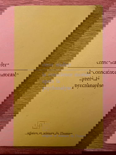 La Conscience morale après la psychanalyse