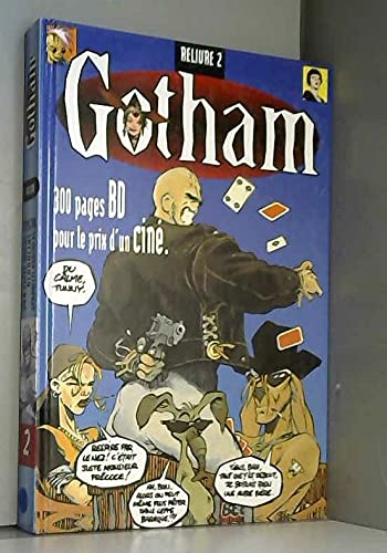 Reliure Tome 2 : Gotham