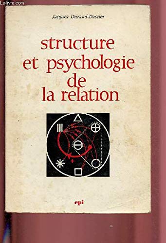 Structure et psychologie de la relation