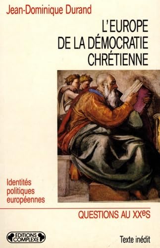 L'Europe de la démocratie chrétienne