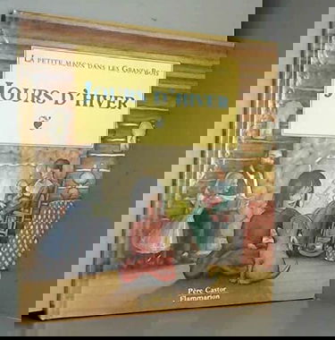 La petite maison dans les grands bois. Vol. 2. Jours d'hiver