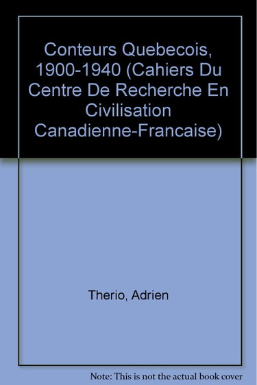 Couverture de Conteurs Quebecois, 1900-1940