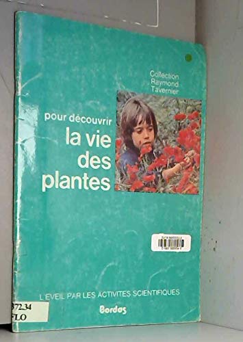 TAVERNIER/DEC.VIE PLANTE (Ancienne Edition)
