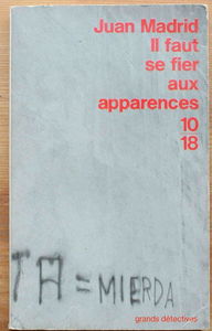 Il faut se fier aux apparences