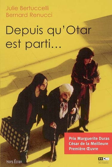 Depuis qu'Otar est parti... : scénario