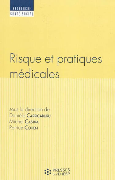Risque et pratiques médicales