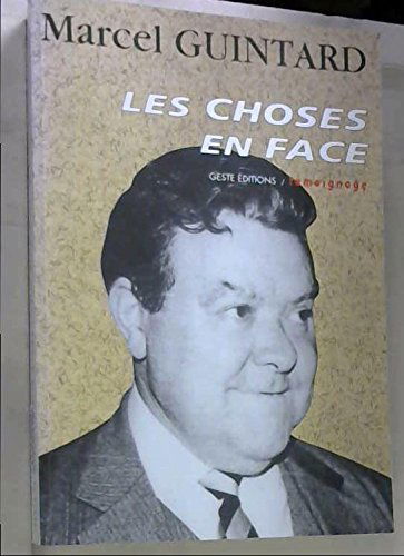 Les choses en face