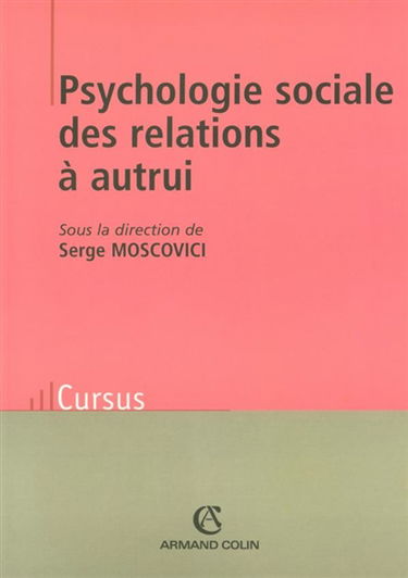 Psychologie sociale des relations à autrui